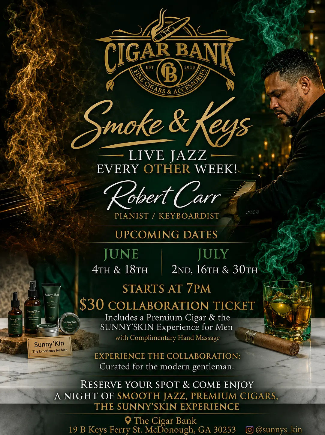 Smoke and Keys featuring pianist Robert Carr The Cigar Bank