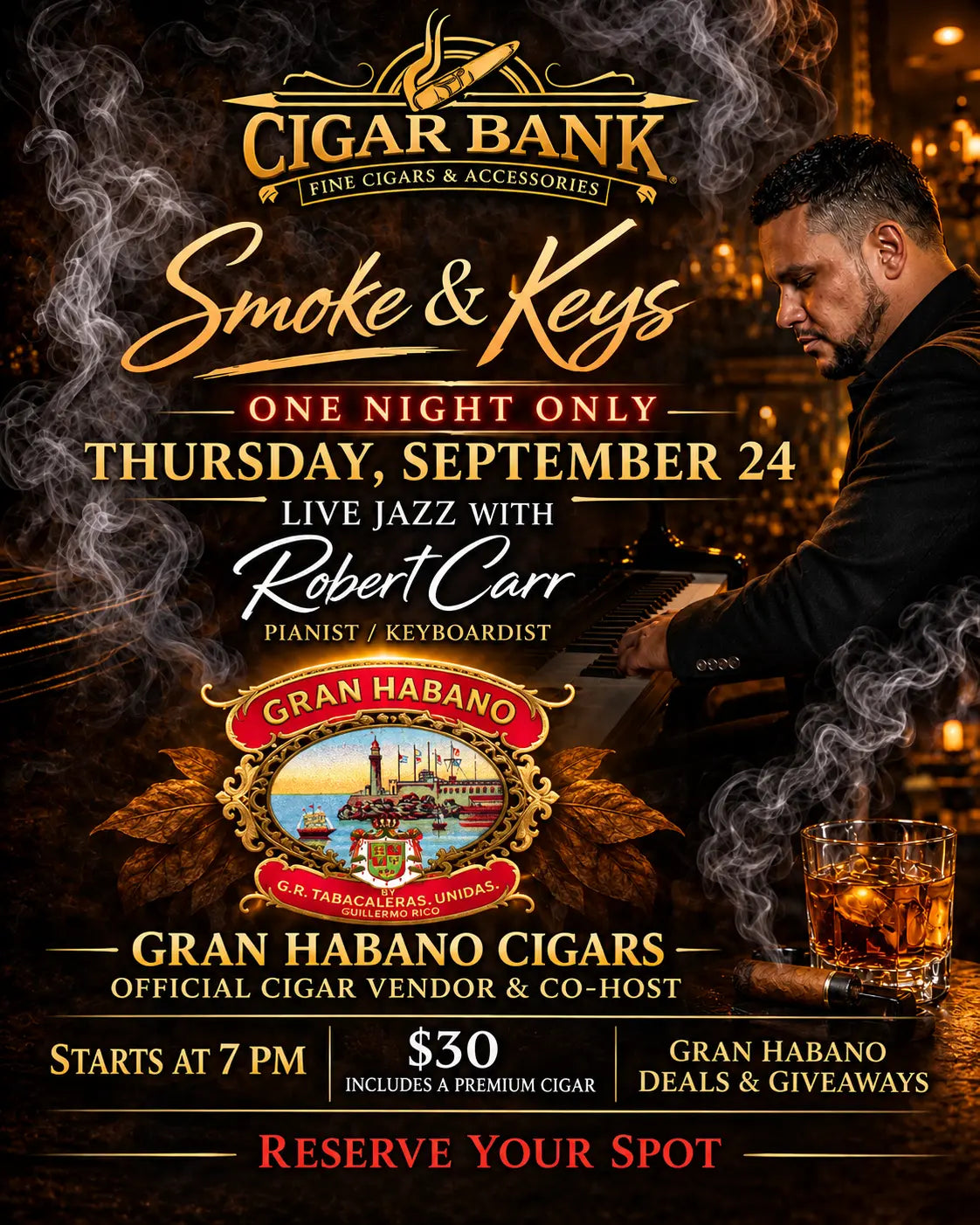Smoke & Keys featuring Pianist Robert Carr The Cigar Bank