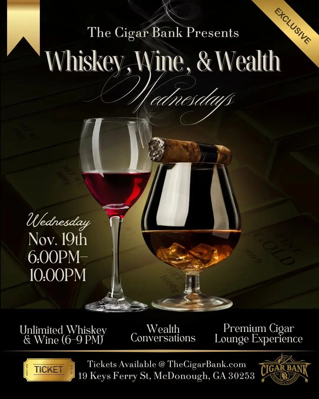 Whiskey Wine & Wealth Wednesday Nov. 19th - Featuring Keynon Akers The Cigar Bank